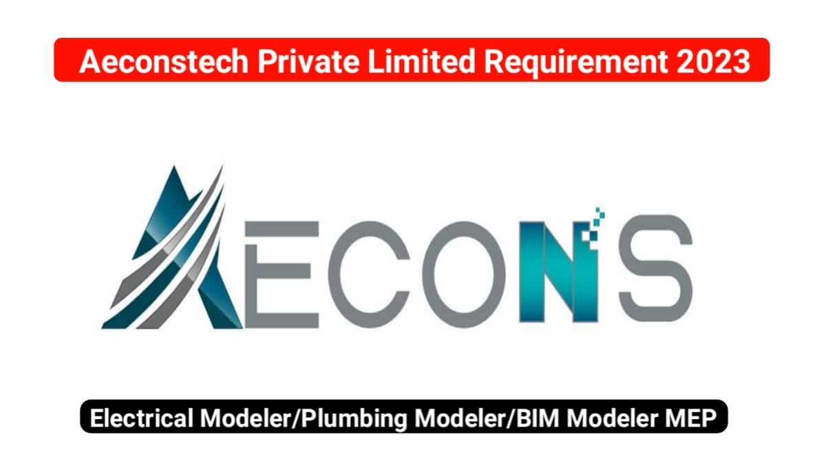 Aeconstech Private Limited Requirement 2023