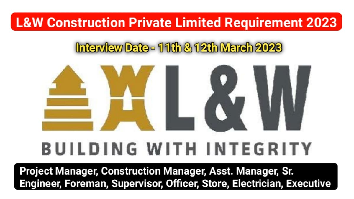 L&W Construction Private Limited
