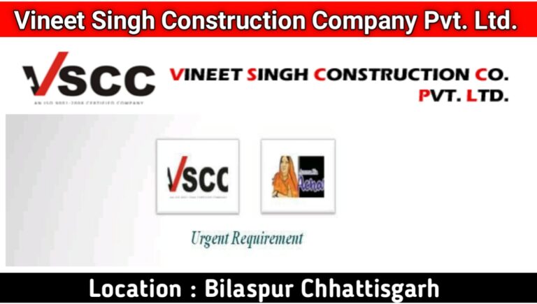 Vineet Singh Construction Company Pvt. Ltd.