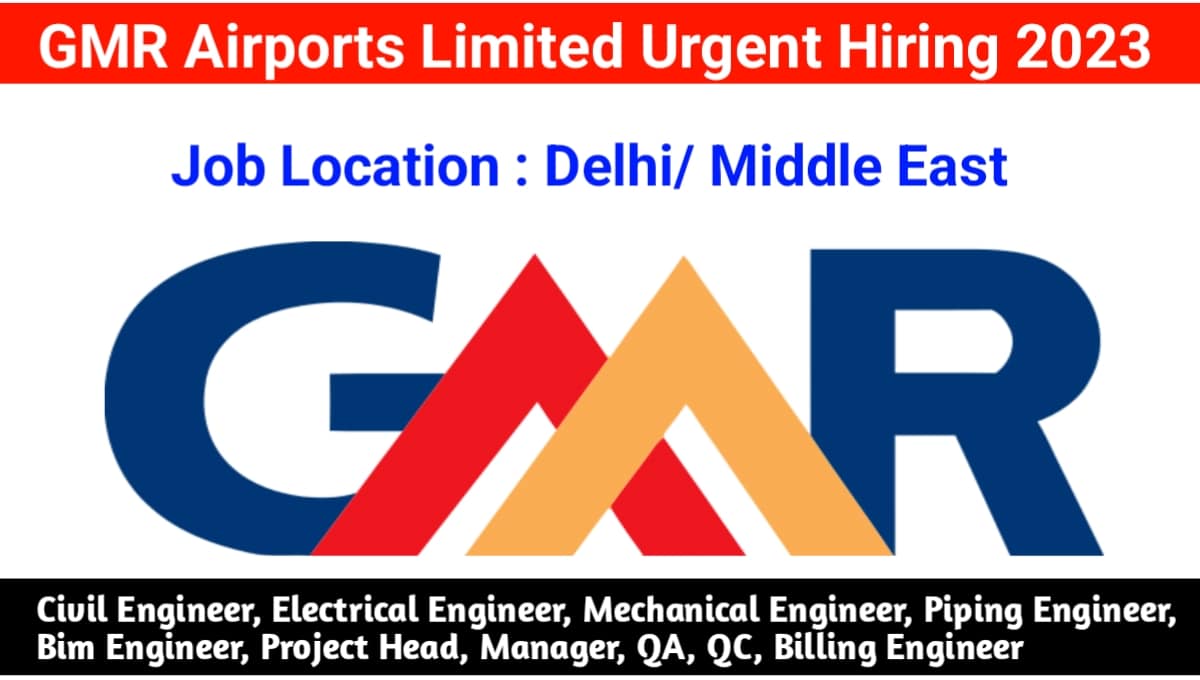 GMR Airports Limited Urgent Hiring 2023