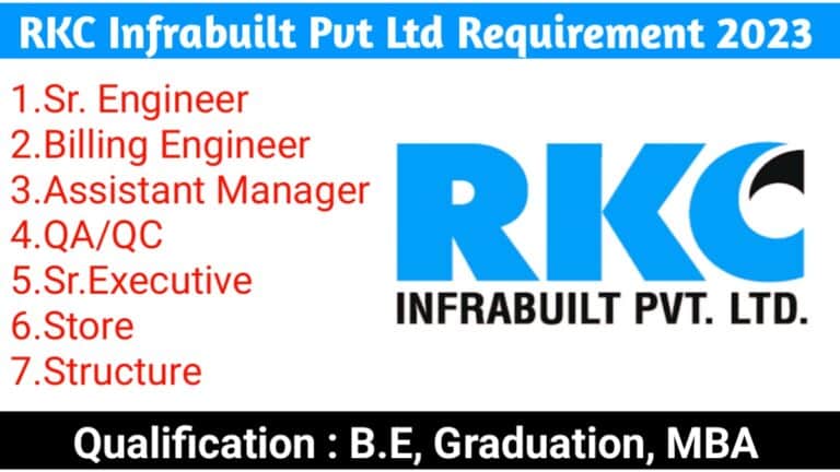 RKC Infrabuilt Pvt Ltd Requirement 2023