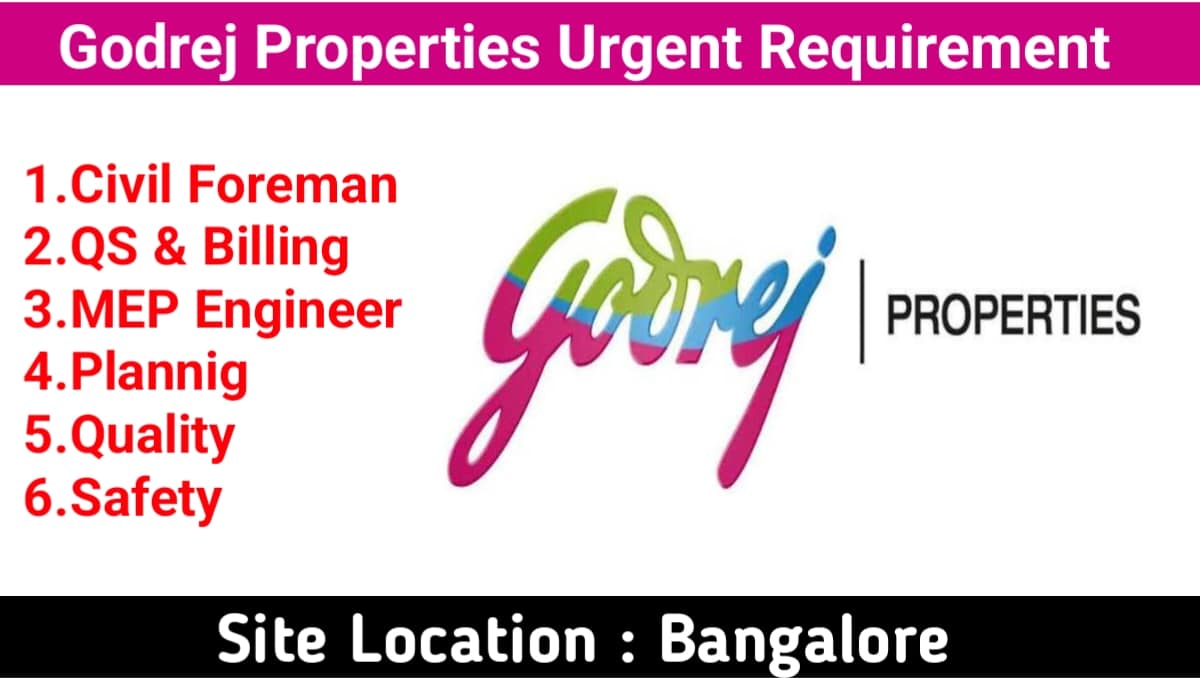 Godrej Properties Urgent Requirement