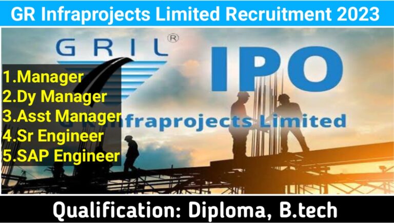 GR Infraprojects Limited Recruitment 2023
