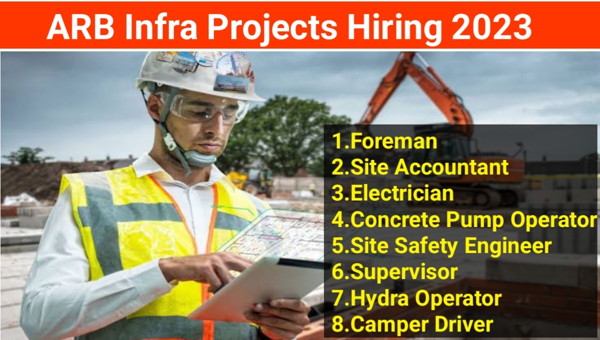 ARB Infra Projects Hiring for Multiple Positions