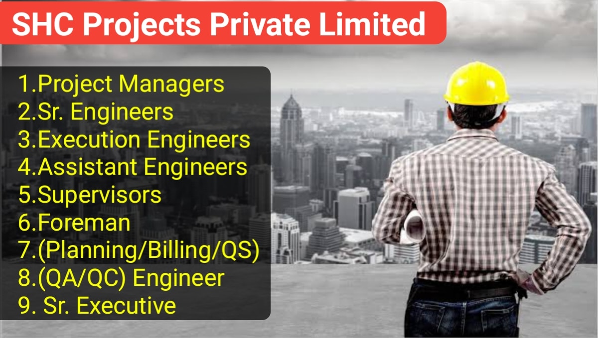 SHC Projects Pvt Ltd Requirement 2023