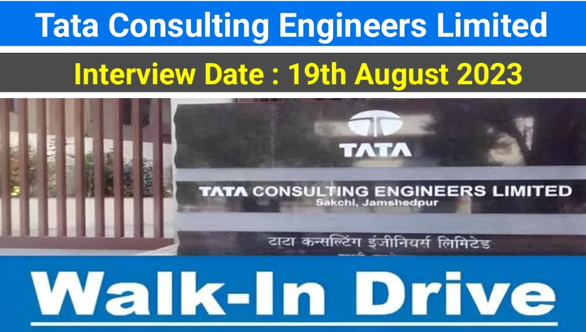 Tata Consulting Engineers Walk In Interview 2023
