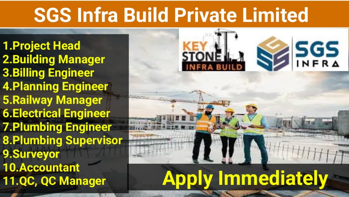 SGS Infra Build Pvt Ltd Job Vacancy 2023