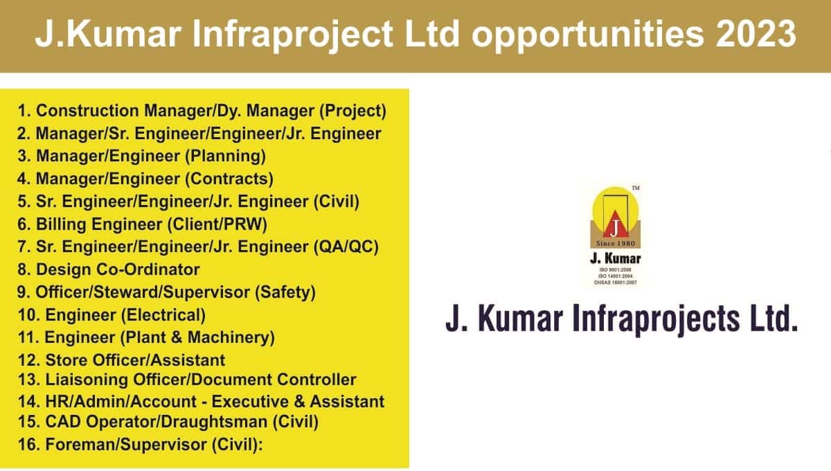 J.Kumar Infraproject Ltd career opportunities 2023