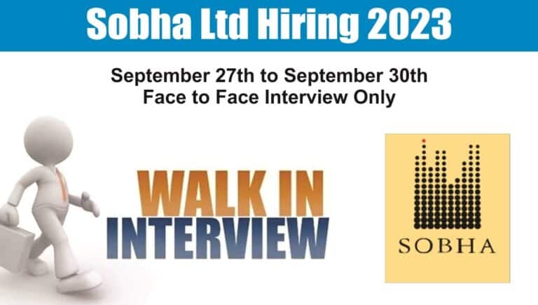 Walk In Interview Sobha Ltd