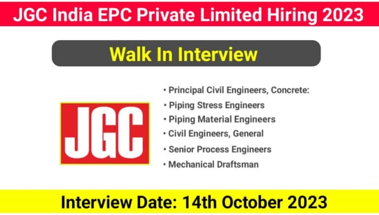 JGC India EPC Private Limited Hiring 2023