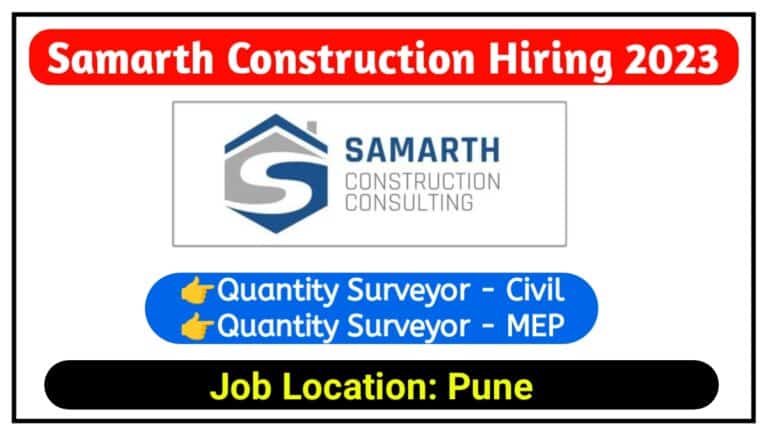 Samarth Construction Hiring 2023