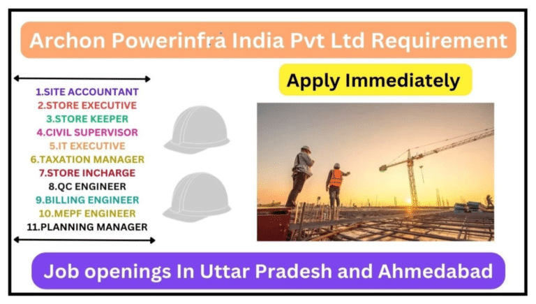 Archon Powerinfra India Pvt Ltd Requirement 2023