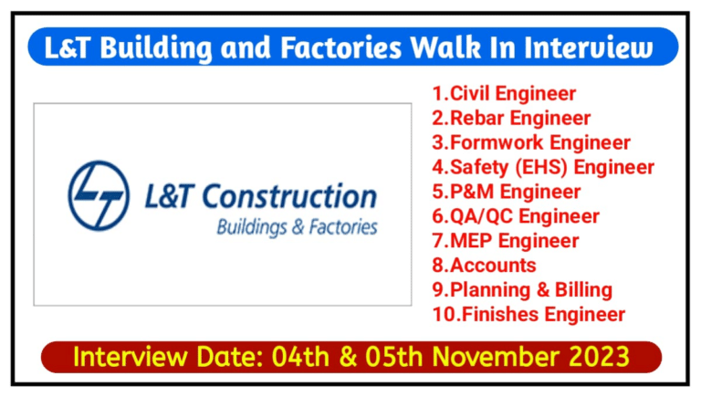 L&T Building and Factories Walk In Interview