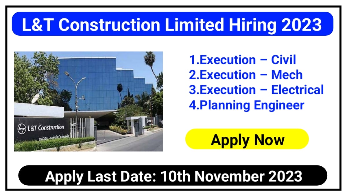 L&T Construction Limited Hiring for Civil