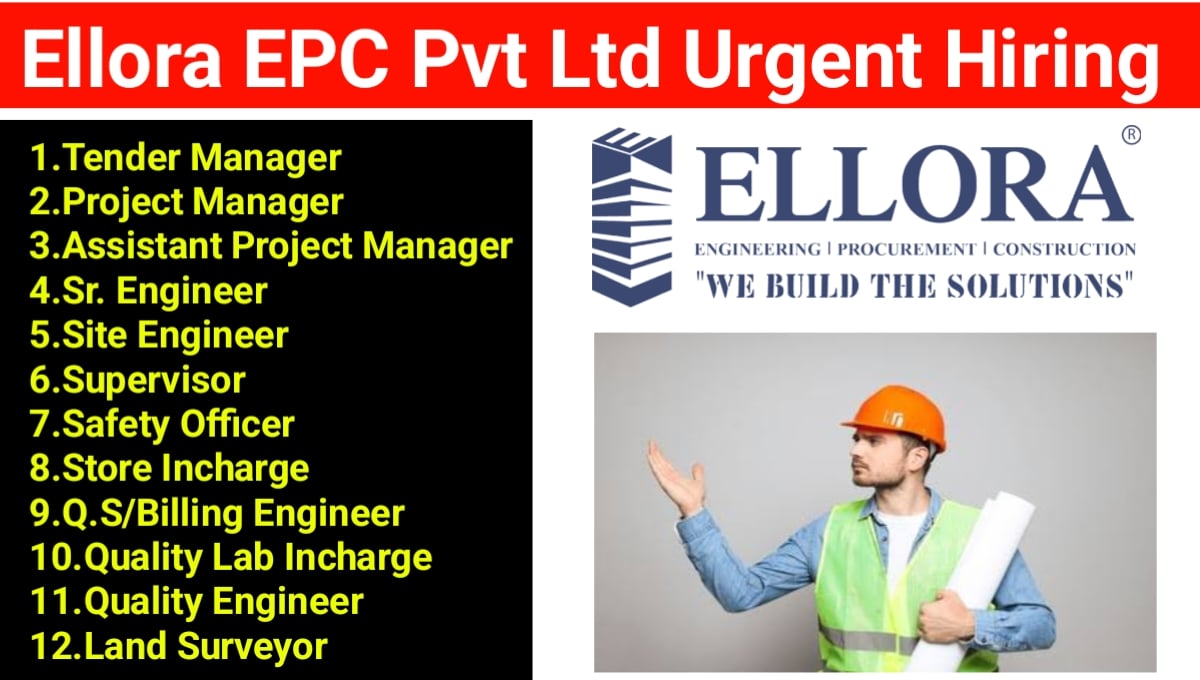 Ellora EPC Pvt Ltd Recruitment 2023