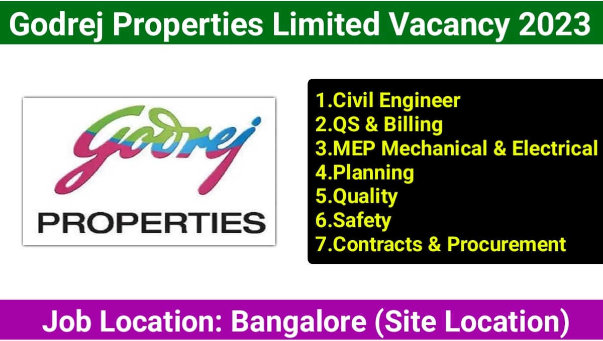 Godrej Properties Limited Hiring for Civil Engineer