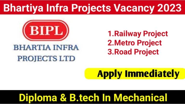 Bhartia Infra Project Limited Hiring for Railway Metro and Road Projects