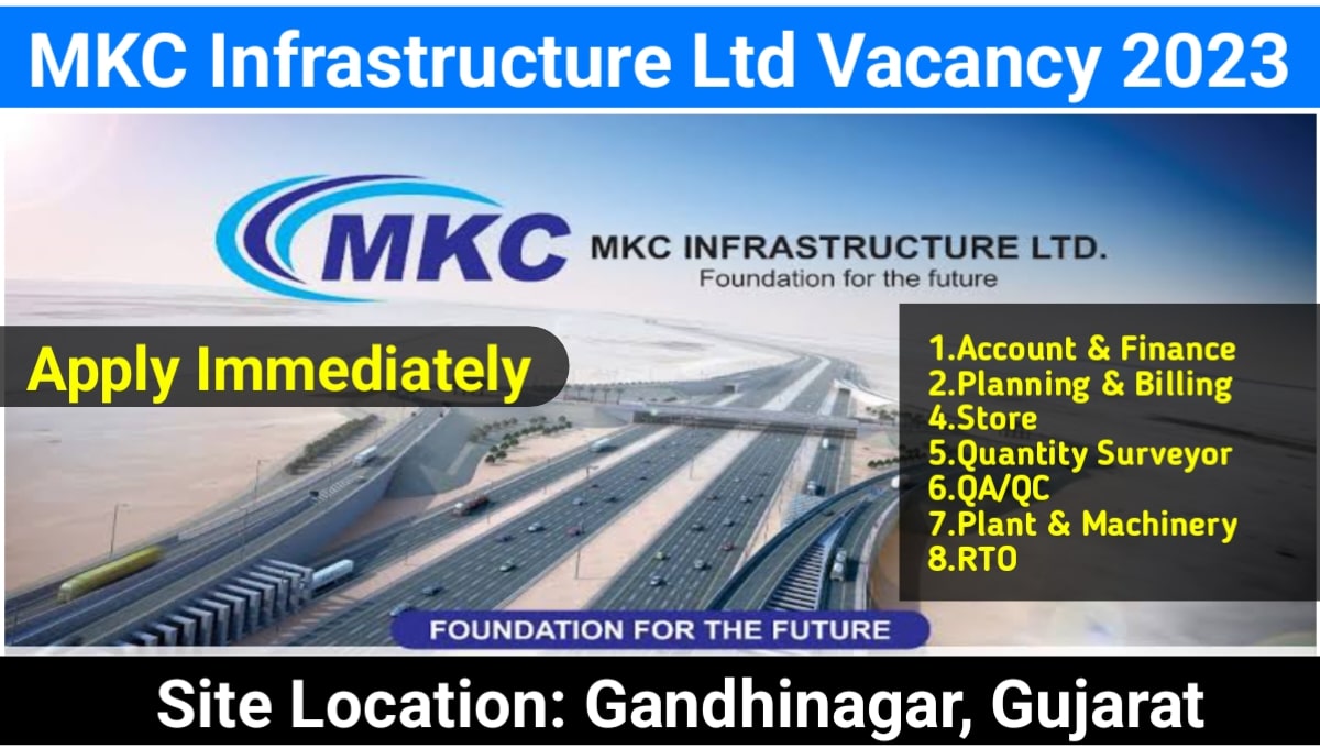 MKC Infrastructure Ltd Vacancy 2023