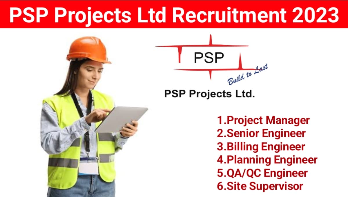 PSP Projects Ltd Recruitment 2023