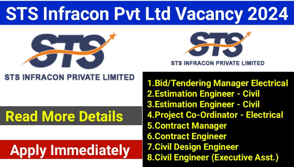 STS Infracon Pvt Ltd New Job Vacancy 2024 Hiring for Multiple