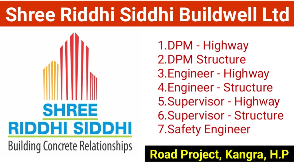 Shree Riddhi Siddhi Buildwell Limited Recruitment 2024