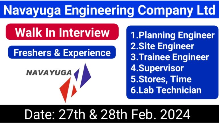 Navayuga Engineering Company Ltd Walk In Interview 2024