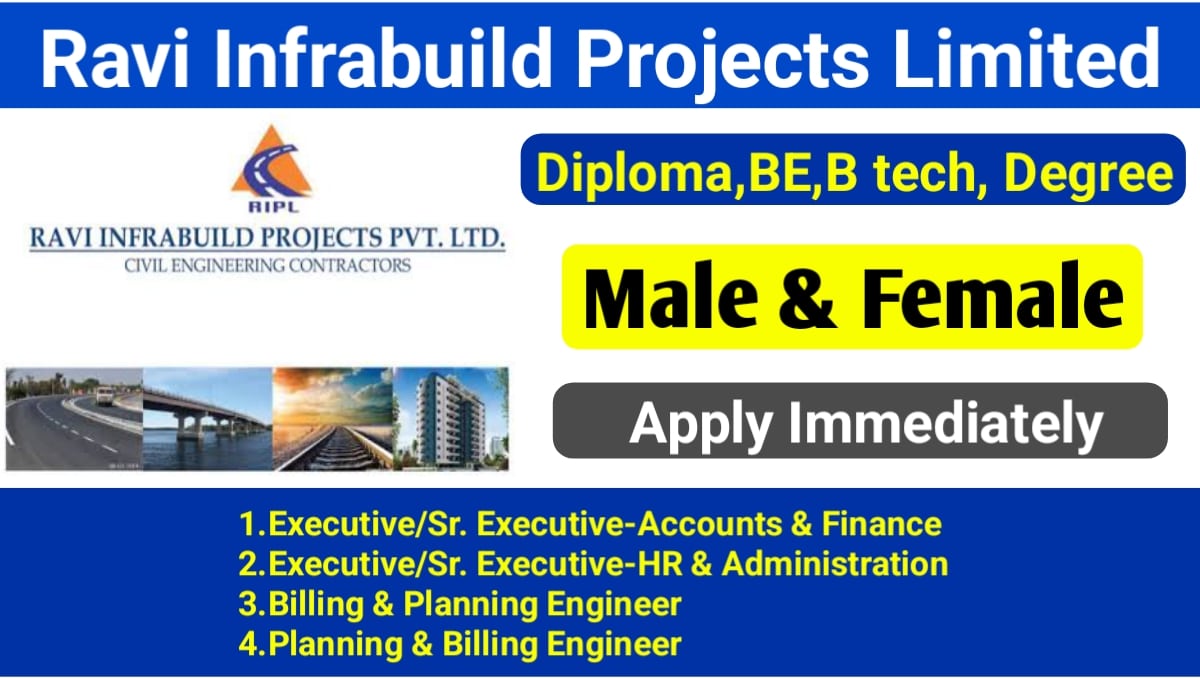 Ravi Infrabuild Projects Limited Recruitment 2024