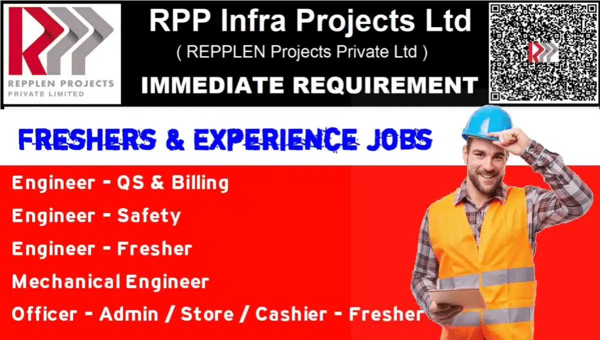 RPP Infra Projects Limited Vacancy 2024