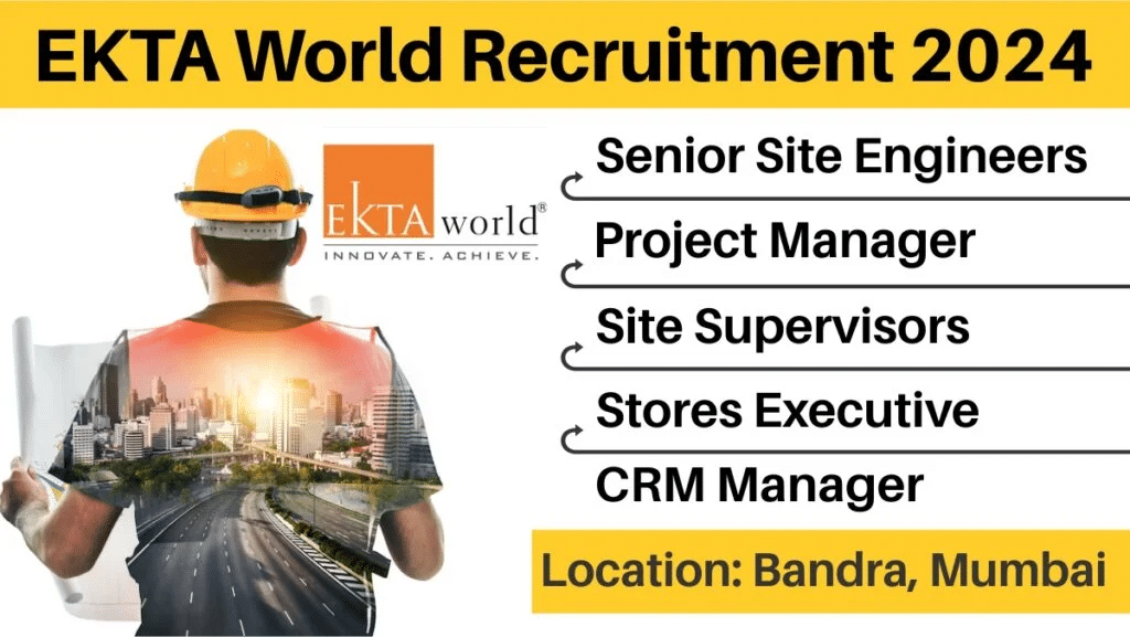 EKTA World New Job Opening 2024