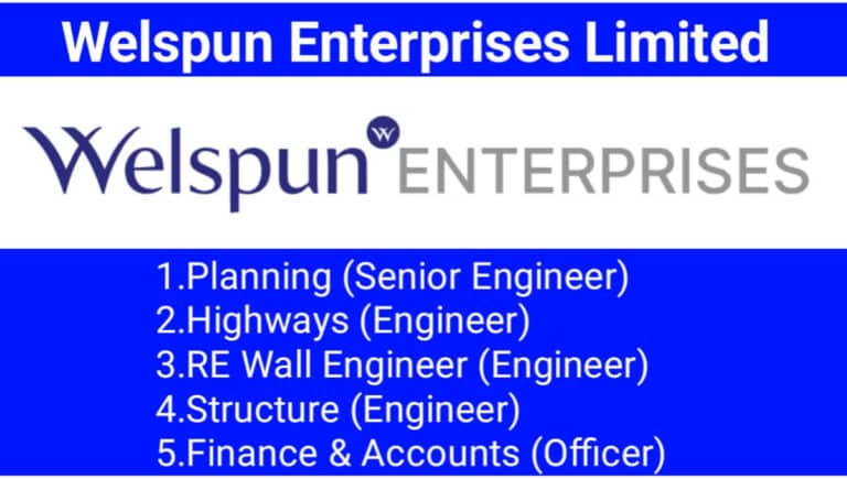 Welspun Enterprises Limited vacancy 2024
