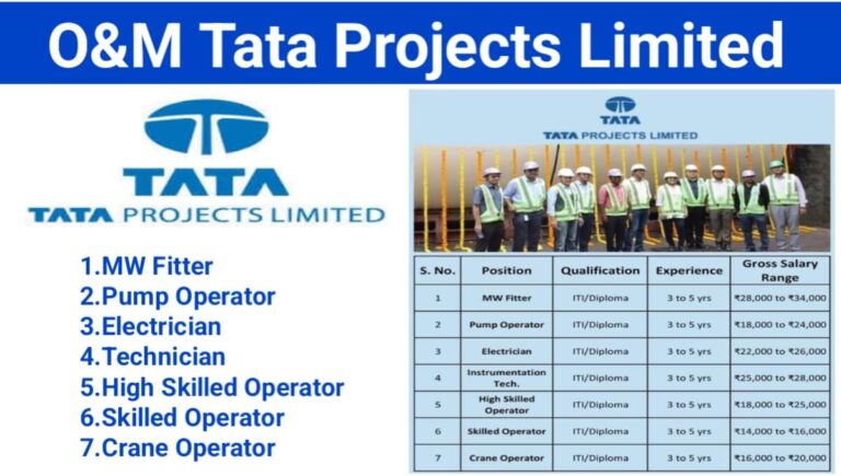 O&M Tata Projects Limited Vacancy 2024