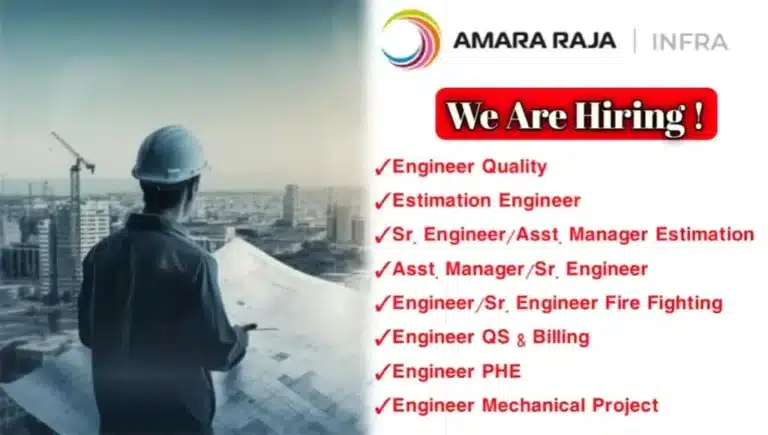Amara Raja Infra Pvt Ltd Recruitment 2024