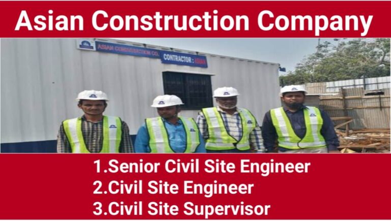 Asian Construction Company Recruitment 2024