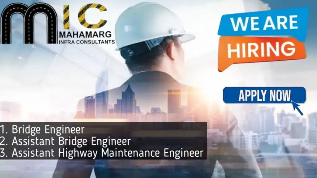 Mahamarg Infrastructure Pvt Ltd Vacancy 2024