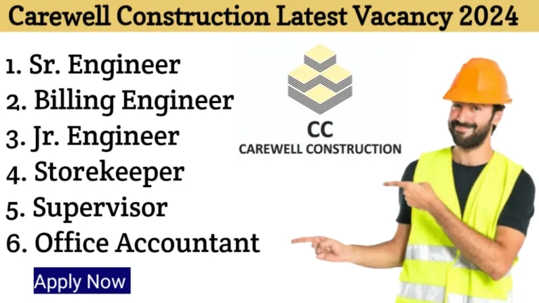 Carewell Construction New Job Opening 2024