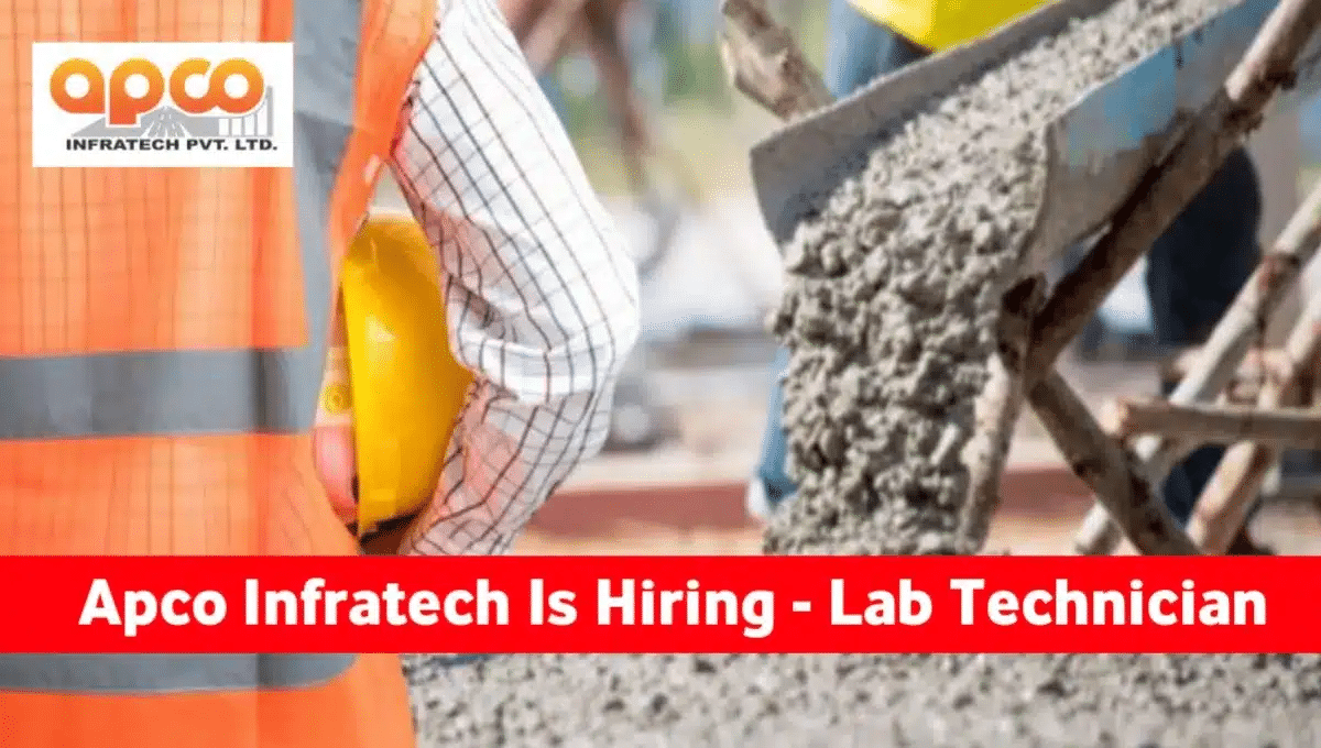 Apco Infratech Pvt Ltd Hiring 2024 Hiring for Lab Technician Any