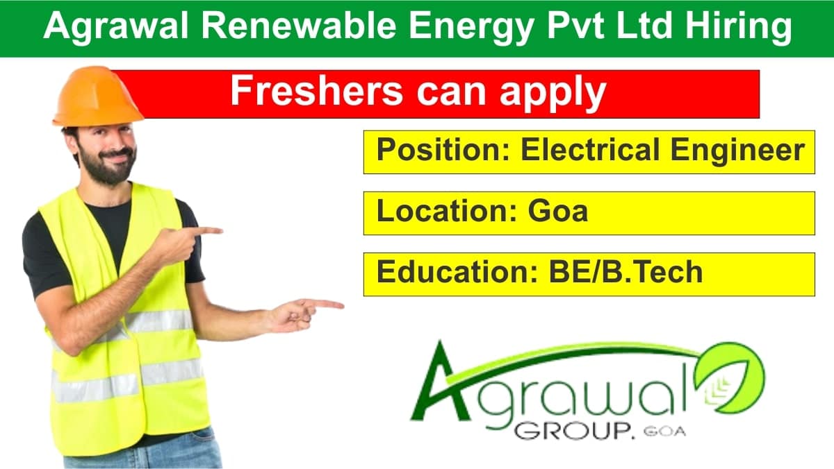 Agrawal Renewable Energy Pvt Ltd Hiring