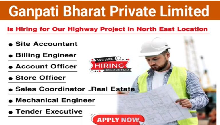 Ganpati Bharat Private Limited Urgent Hiring