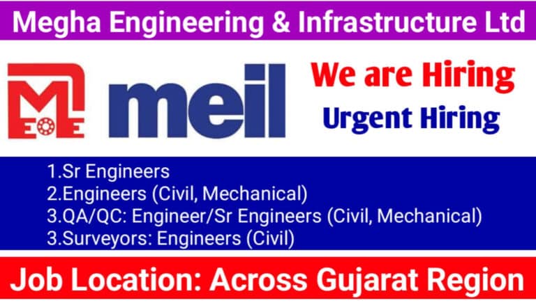Megha Engineering & Infrastructure Limited Hiring 2024