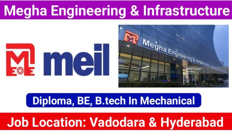 Megha Engineering & Infrastructure Limited Hiring 2024