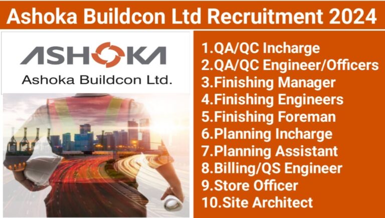 Ashoka Buildcon Limited Recruitment 2024