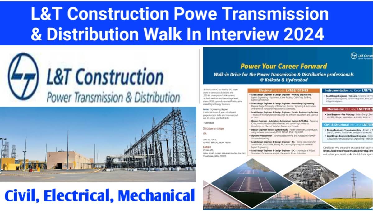 L&T Construction Powe Transmission & Distribution Walk In Interview 2024