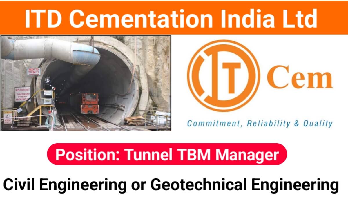ITD Cementation India Ltd Hiring for Tunnel TBM Manager