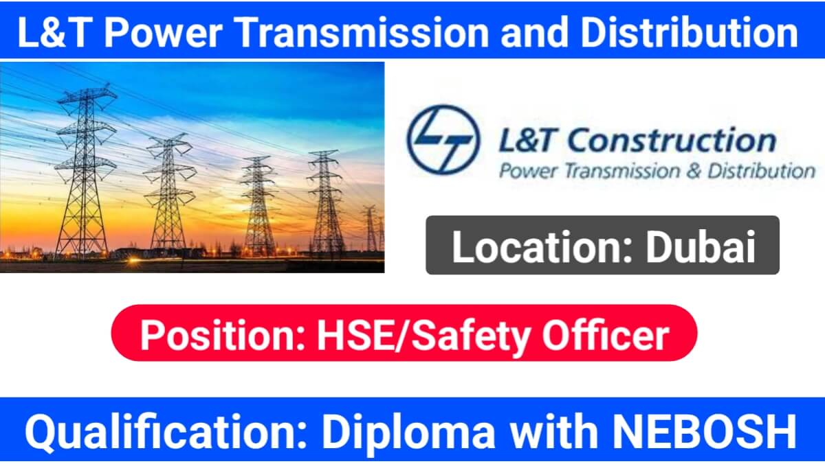 L&T Power Transmission and Distribution Vacancy 2024