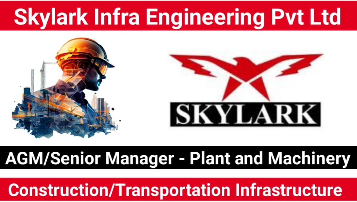Skylark Infra Engineering Pvt Ltd Hiring 2024