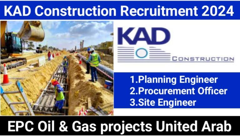 KAD Construction Recruitment 2024