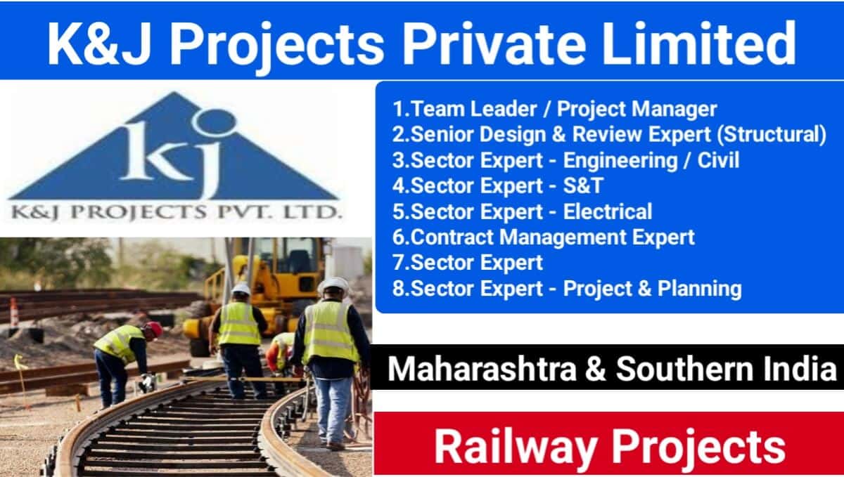 K&J Projects Private Limited Recruitment 2024