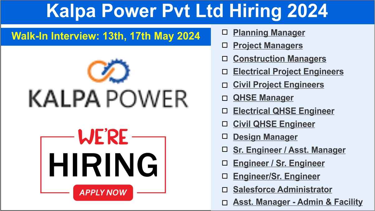 Kalpa Power Pvt Ltd Hiring 2024