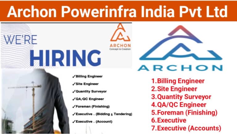 Archon Powerinfra India Pvt Ltd Recruitment 2024