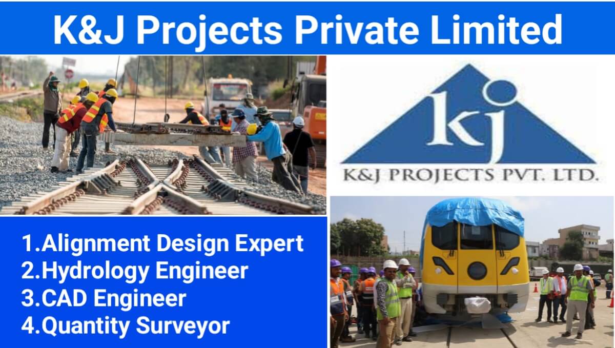 K&J Projects Private Limited Hiring 2024
